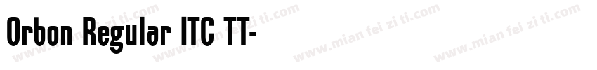 Orbon Regular ITC TT字体转换